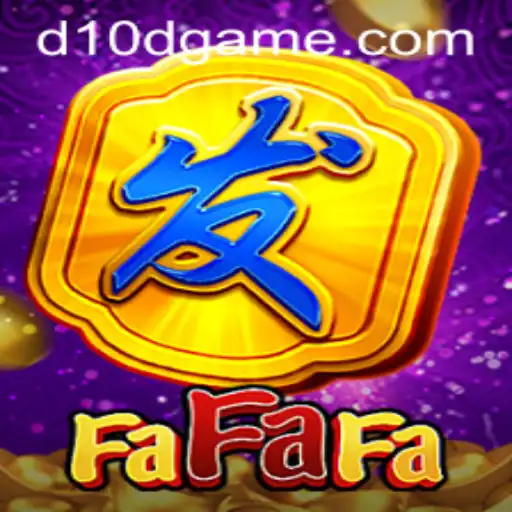 Exploring the Exciting World of FaFaFa: Unveiling the D10D Strategy