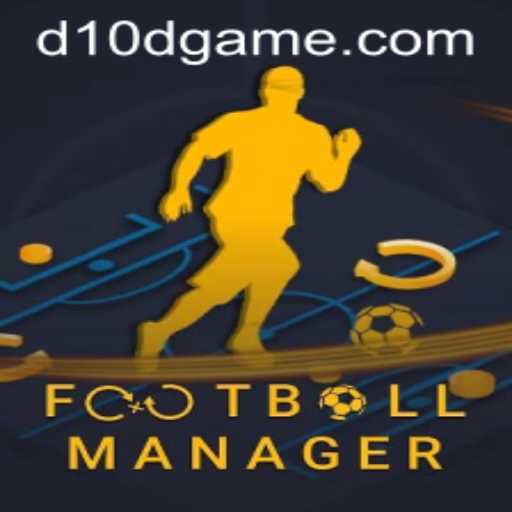Mastering FootballManager: An In-Depth Guide with D10D Insights