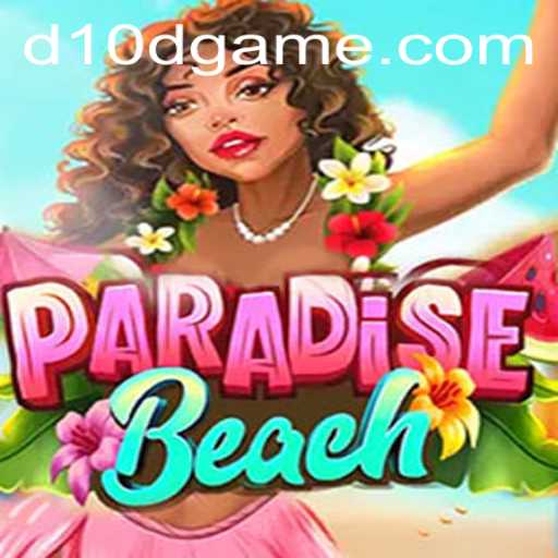 ParadiseBeach: Unveiling the Alluring World of D10D Adventure